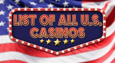 casino list|list of all usa casinos.